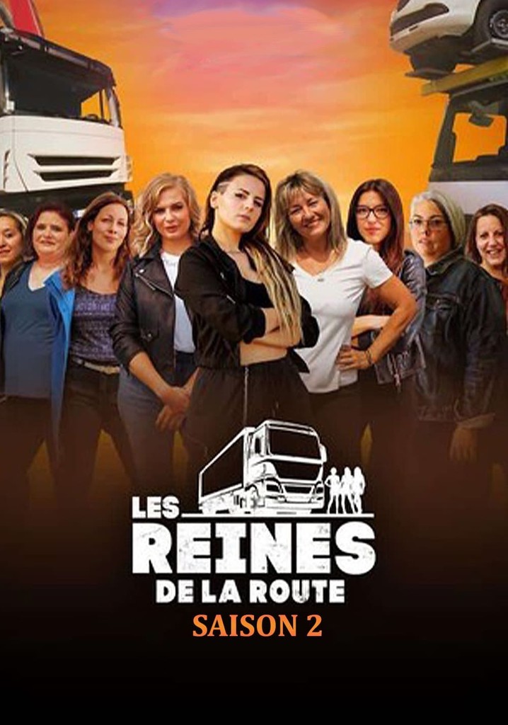 Saison 2 Les reines de la route streaming où regarder les épisodes?